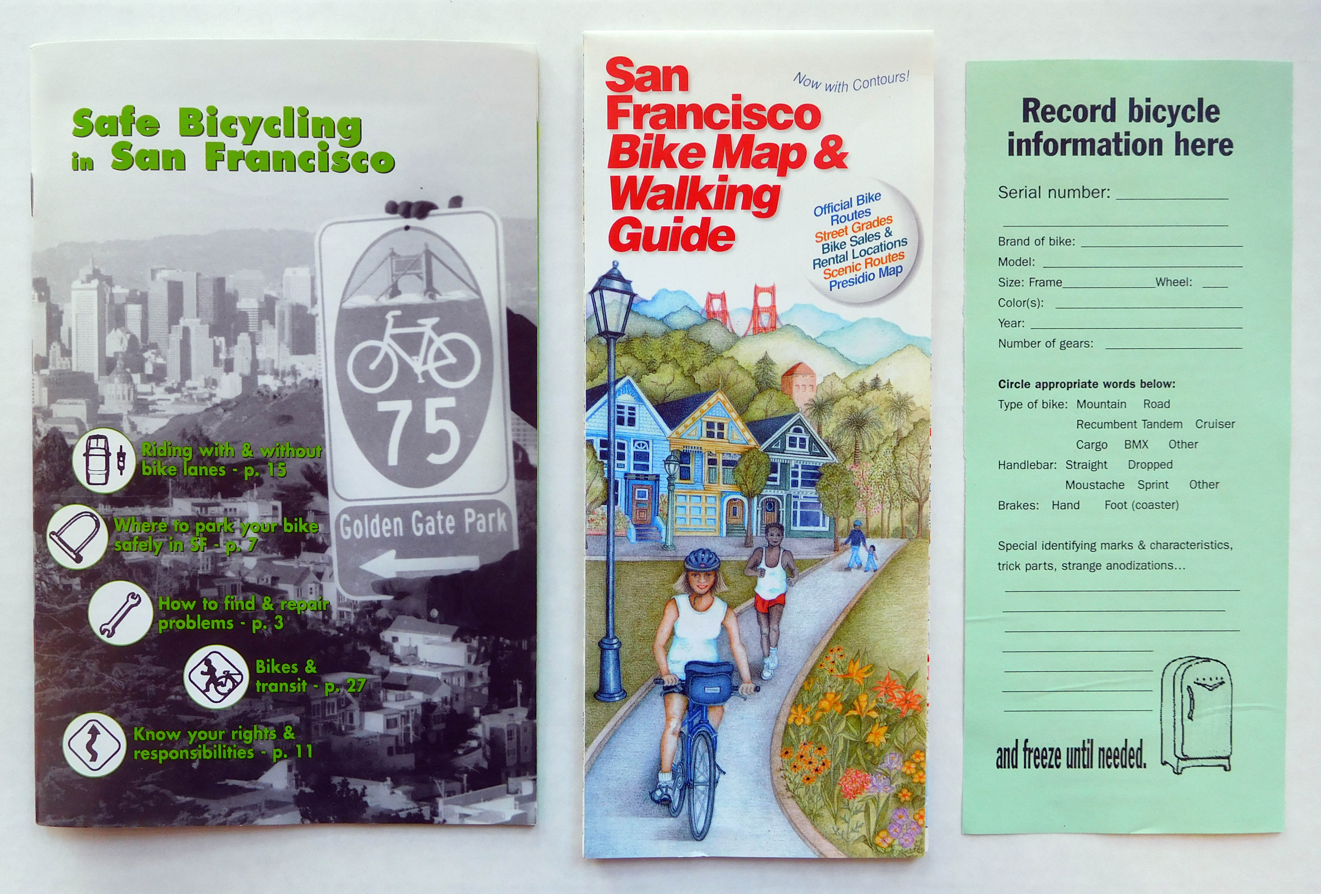 , - Safe Bicycling in San Francisco [with] San Francisco Bike Map & Walking Guide [with] Record bicycle information here, Freezer Refrigeration Form
